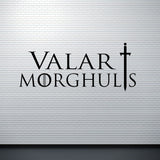 Thrones,Valar,Morghults,Mortals,Death